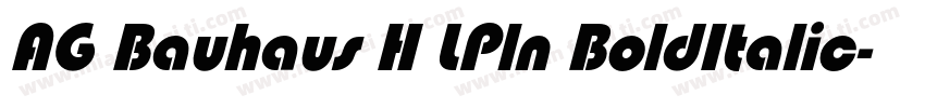 AG Bauhaus H LPln BoldItalic字体转换